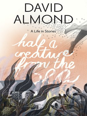 cover image of Half a Creature from the Sea